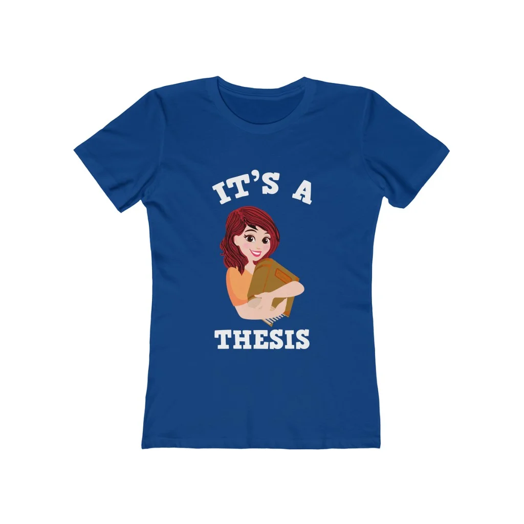 Life of a PhD, It’s a Thesis Pun T-shirt